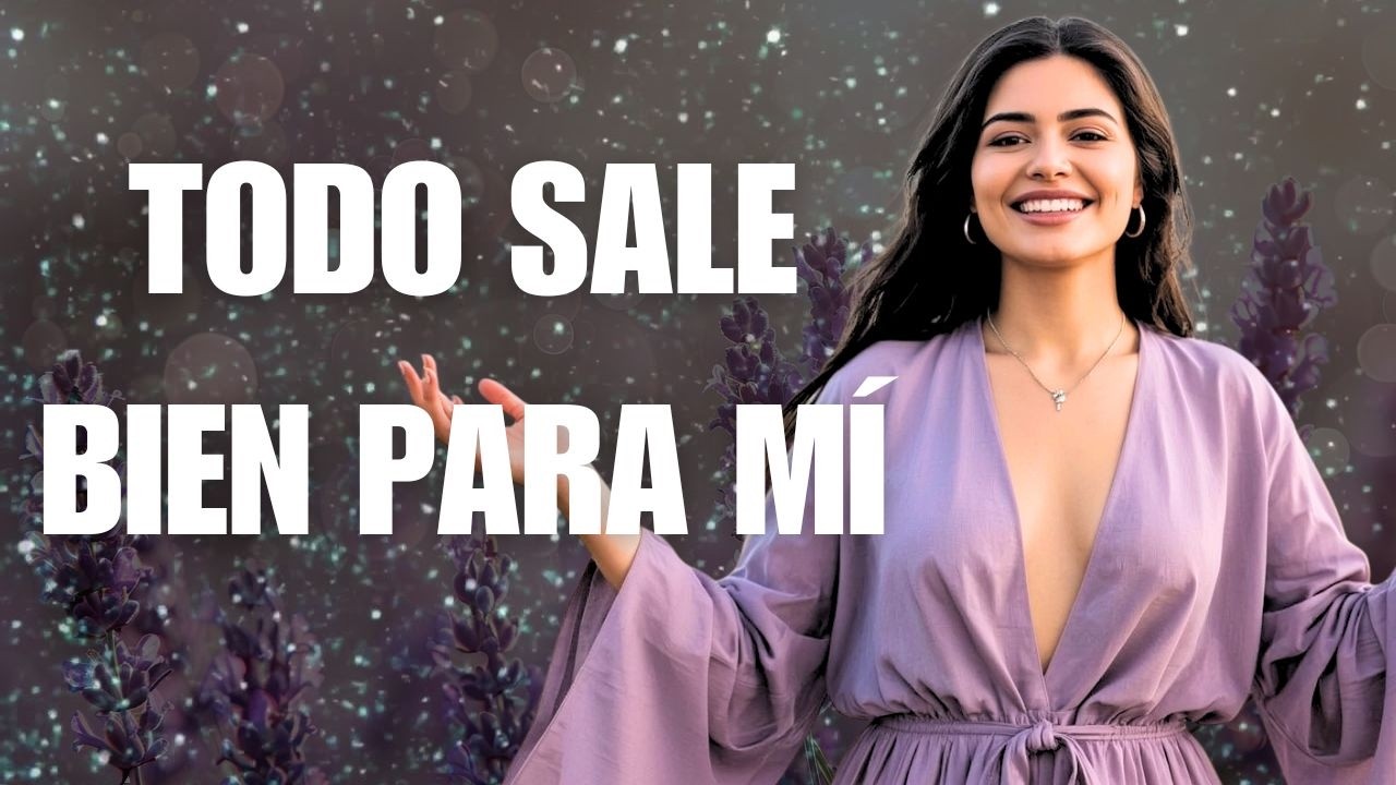 🎵 Esta Vibración Cambia Tu Día 💖 Todo Sale Bien