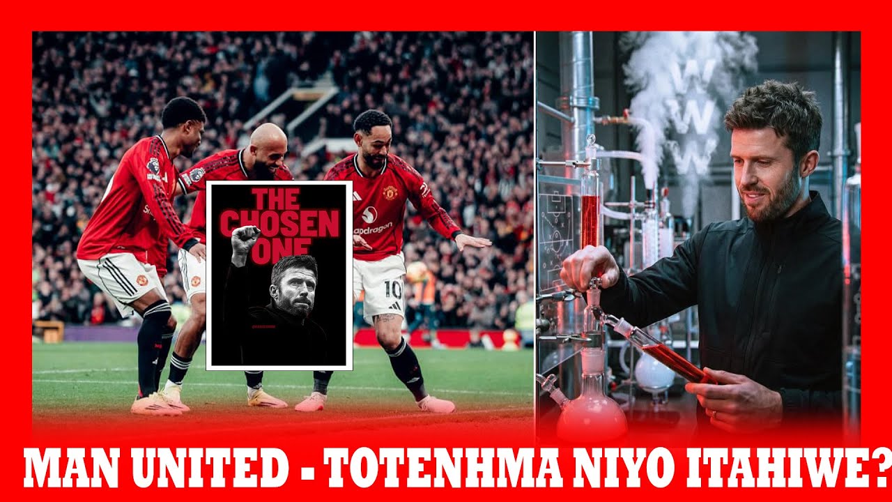 MAN UNITED YAKWIRENZA SPURS IDANDABIRANA! CARRICK AMAZE KWEMEZA |THOMAS FRANK YAKWIKOSORA | DE LIGT!