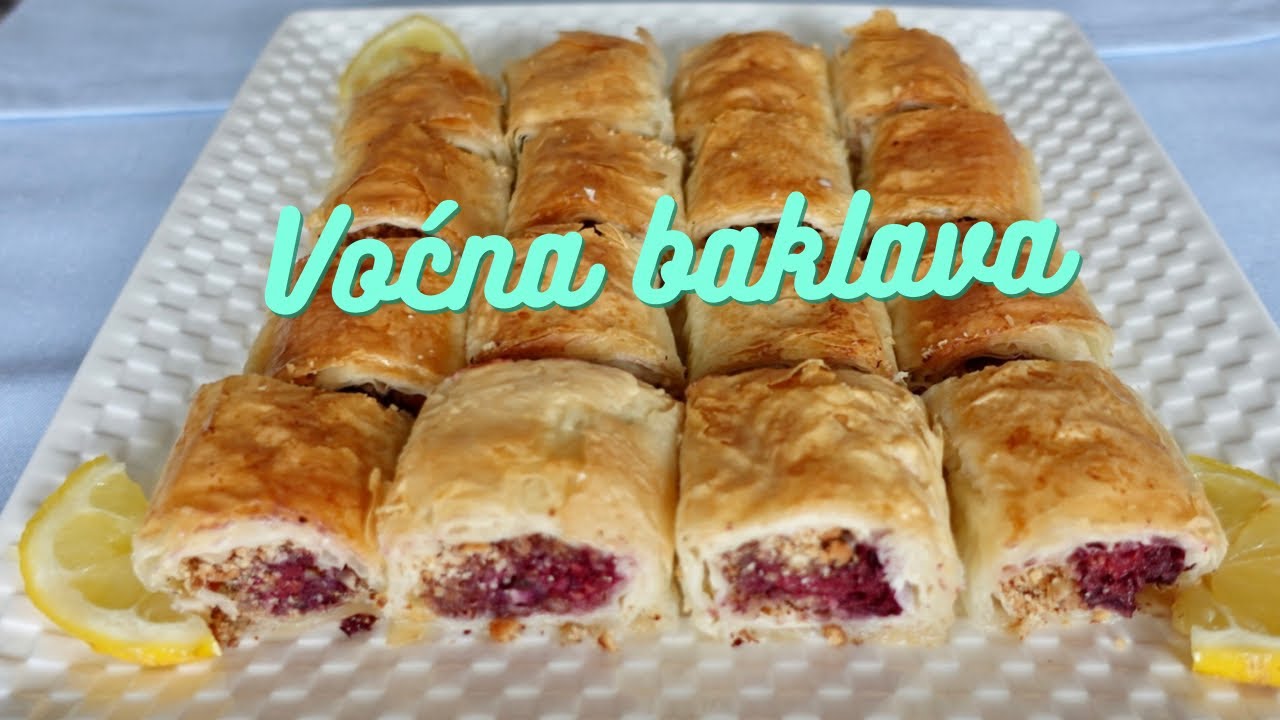 NAJBOLJA VOĆNA BAKLAVA S LJEŠNJACIMA ,PLAZMOM I VOĆEM