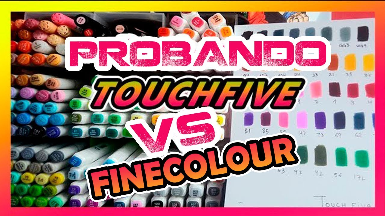 MARCADORES TOUCHFIVE VS FINECOLOUR | REVIEW TOUCHFIVE Y FINECOLOUR EN ESPAÑOL