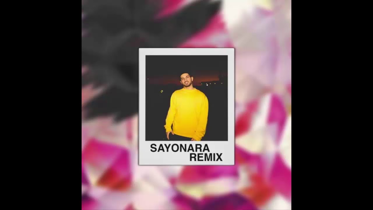 Aries - SAYONARA {EXCESS24 Remix}