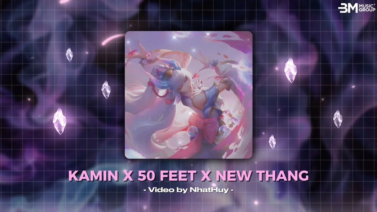 TÂN EDM THÍNH PHÒNG VOL 3 - KAMIN x 50 FEET x NEW THANG | MASHUP EDM TIKTOK REMIX