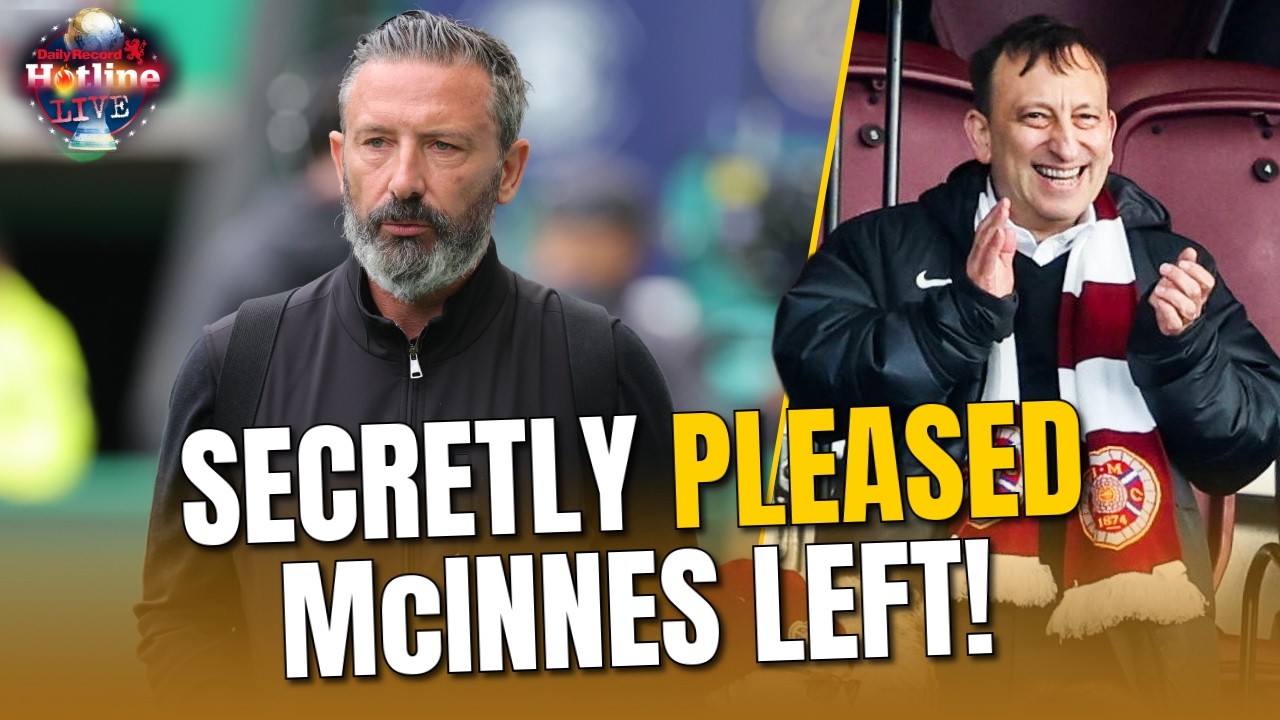 Hearts will be secretly pleased Derek McInnes has left for Rangers | Hotline Live