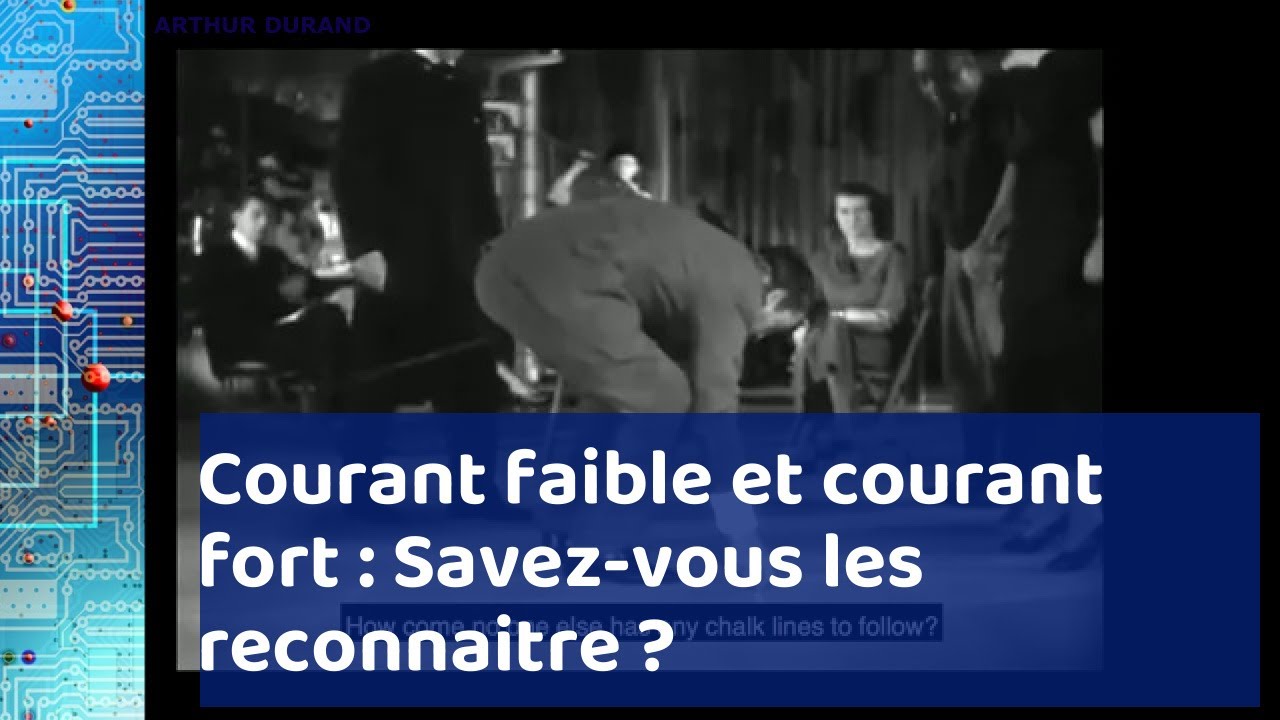 Courant fort ou faible : quelles différences et quels usages ?