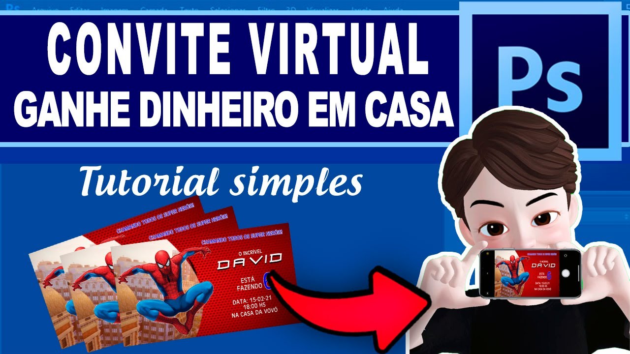 Como criar convite VIRTUAL do HOMEM ARANHA no Photoshop -GANHE DINHEIRO EM CASA