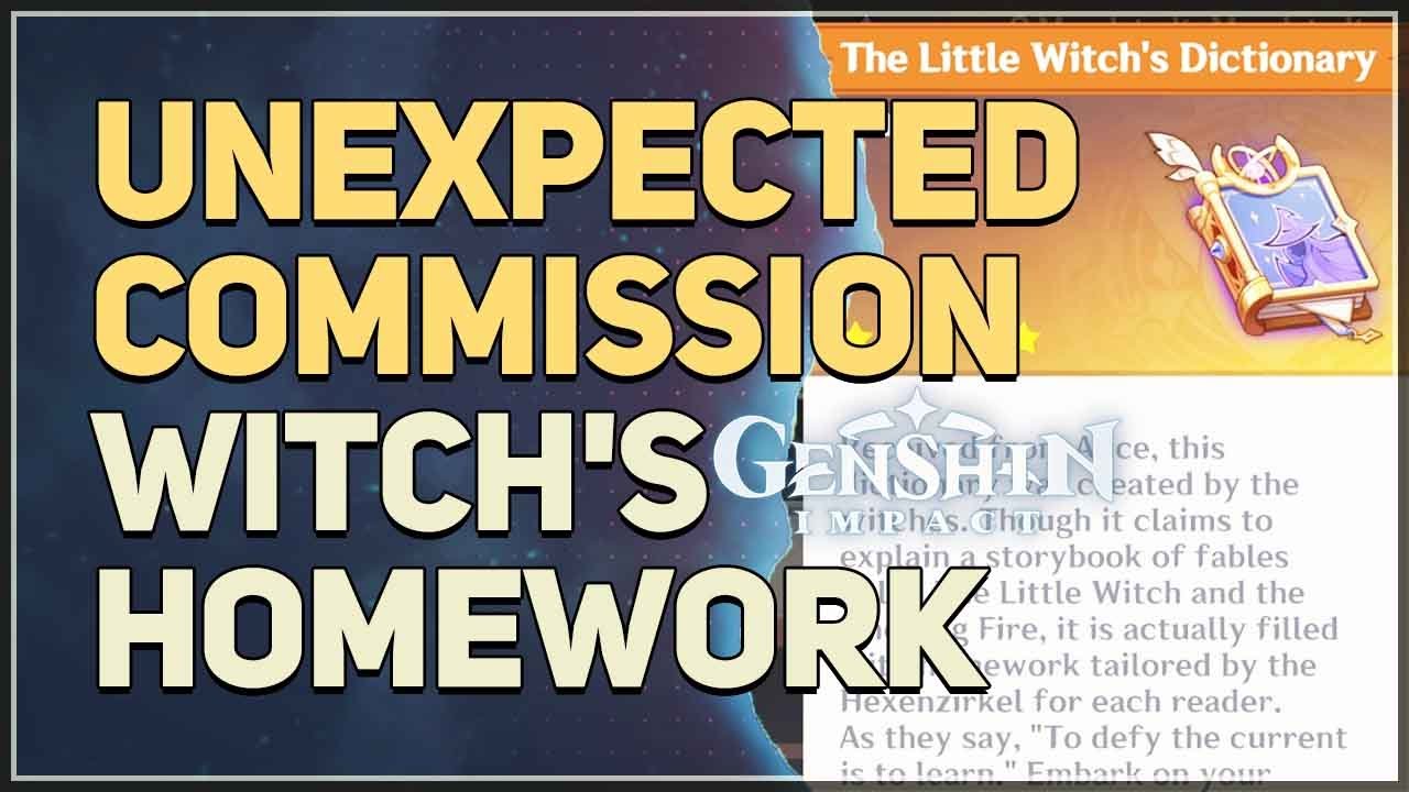 Witch's Homework Unexpected Commission Genshin Impact