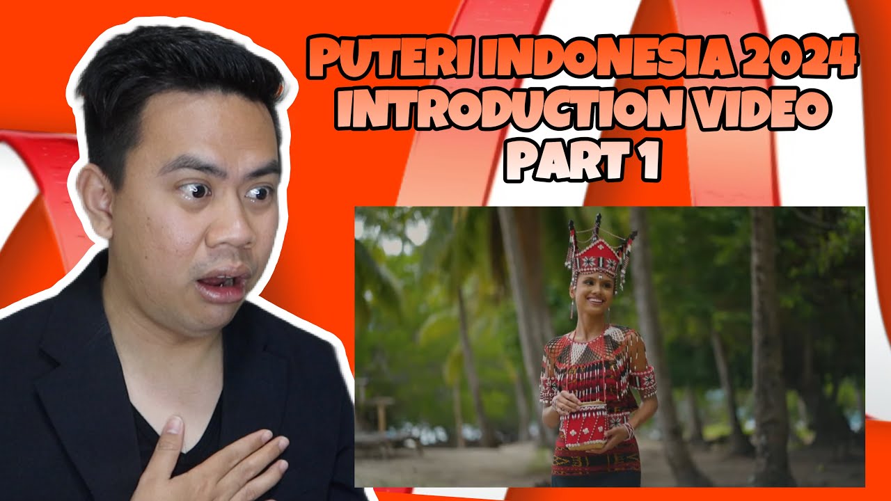 ATEBANG REACTION | PUTERI INDONESIA 2024 INTRODUCTION VIDEO PART 1 #puteriindonesia2024