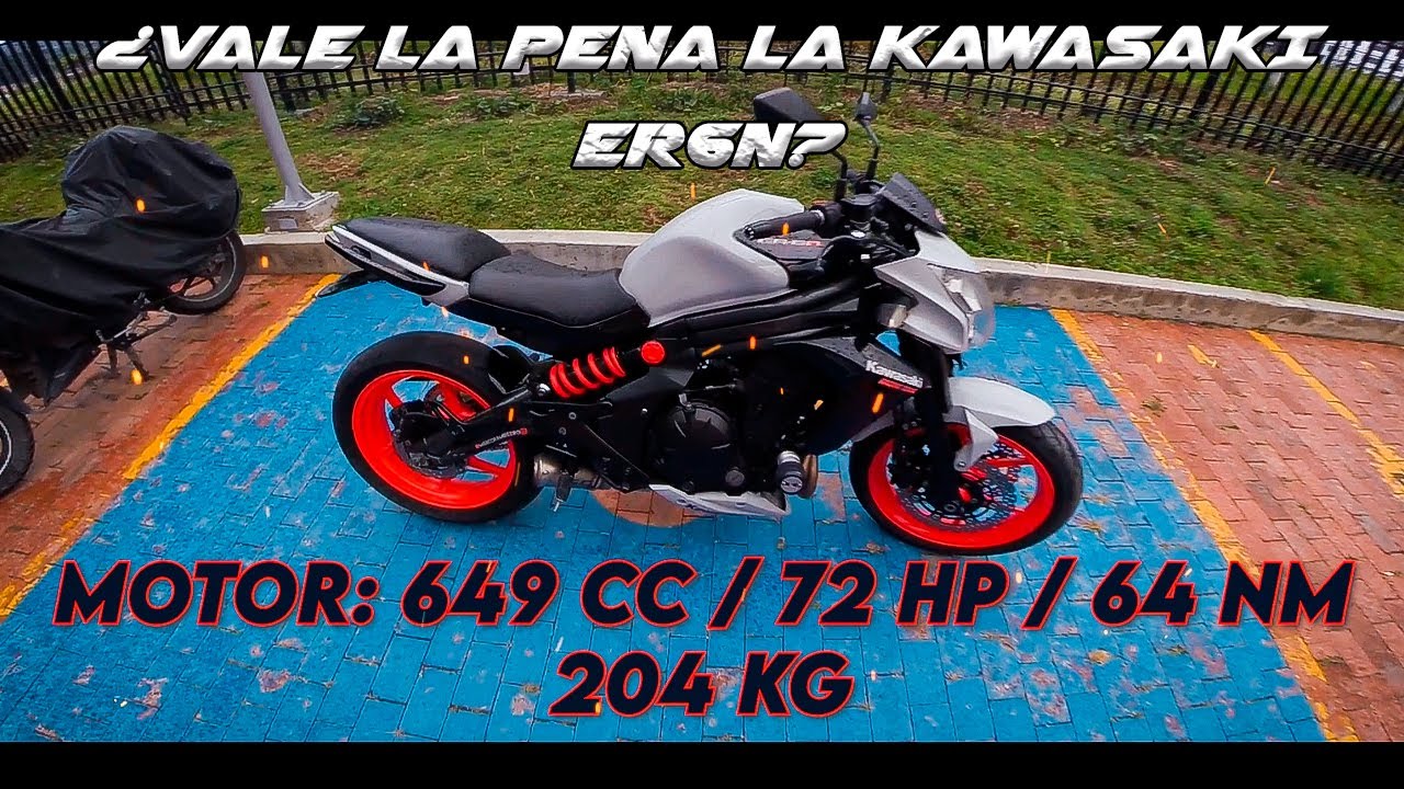 ¿VALE LA PENA LA KAWASAKI ER6N? | ¿CUANTO CUESTA MANTENERLA? | FINAL PROYECTO ROCA