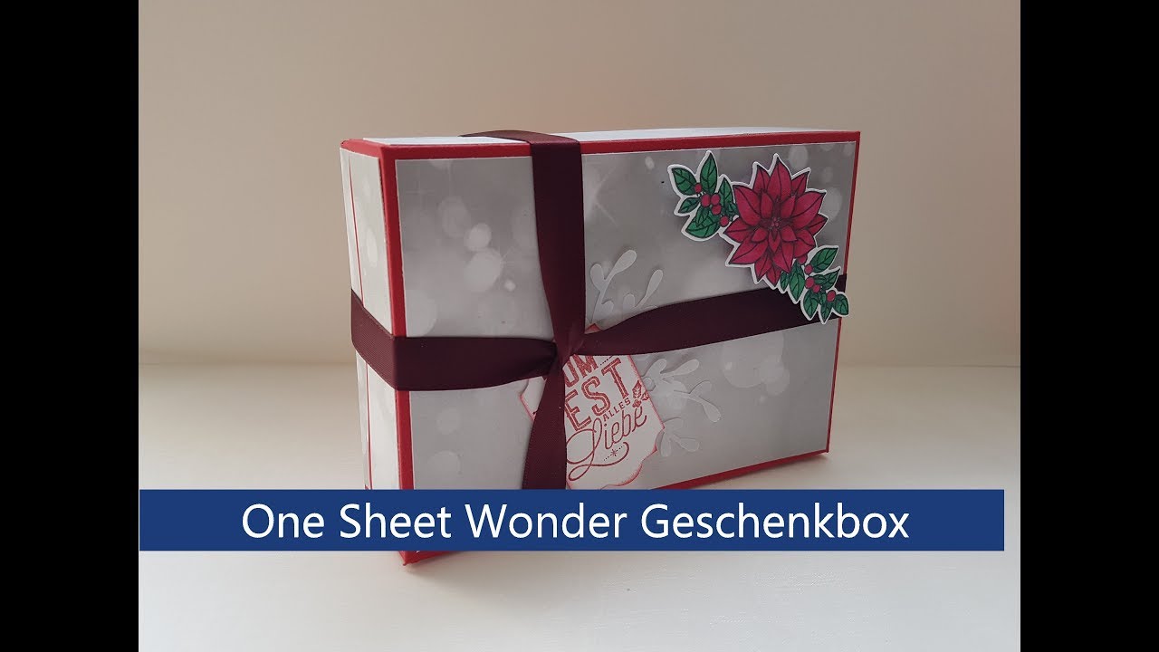 Tutorial: Weihnachtliche Verpackung für One Sheet Wonder- Geschenkschachtel mit Action/Stampin Up