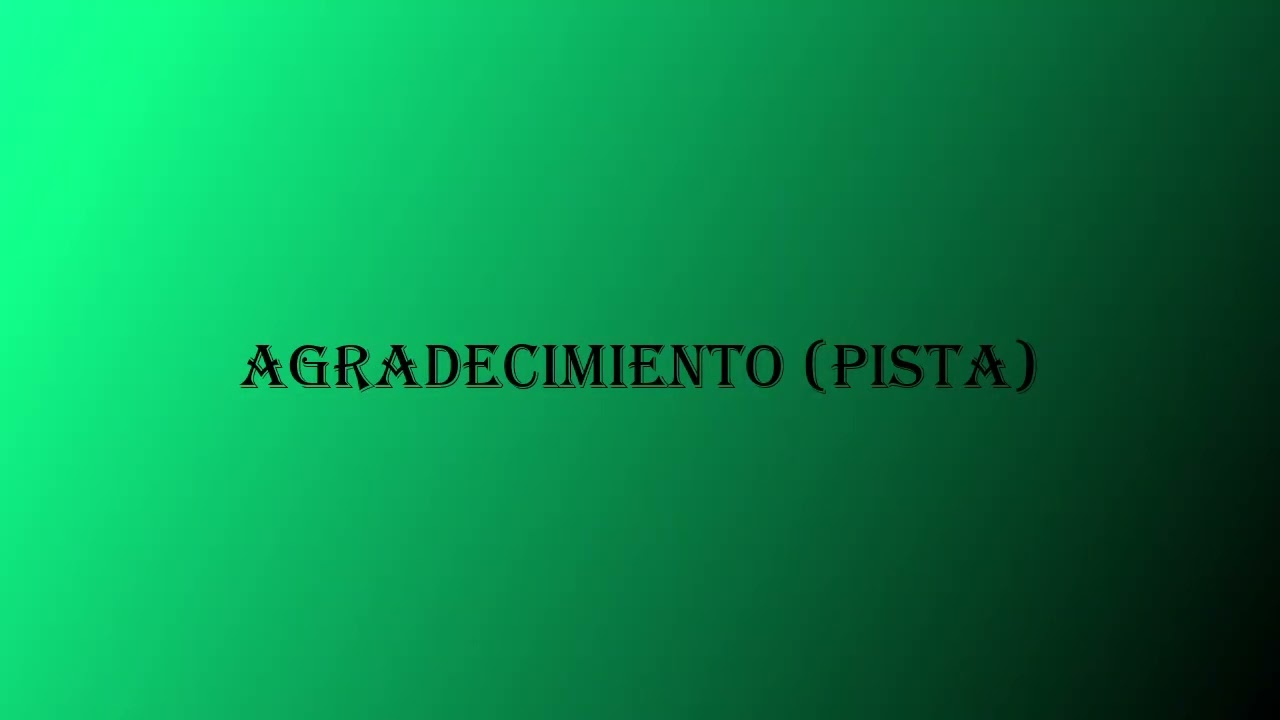 AGRADECIMIENTO PISTA