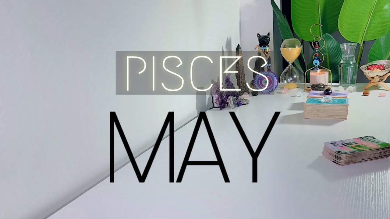 Pisces ♓️ MAY | They Have Love For You ....But Something May Be Going On Behind The Scenes!