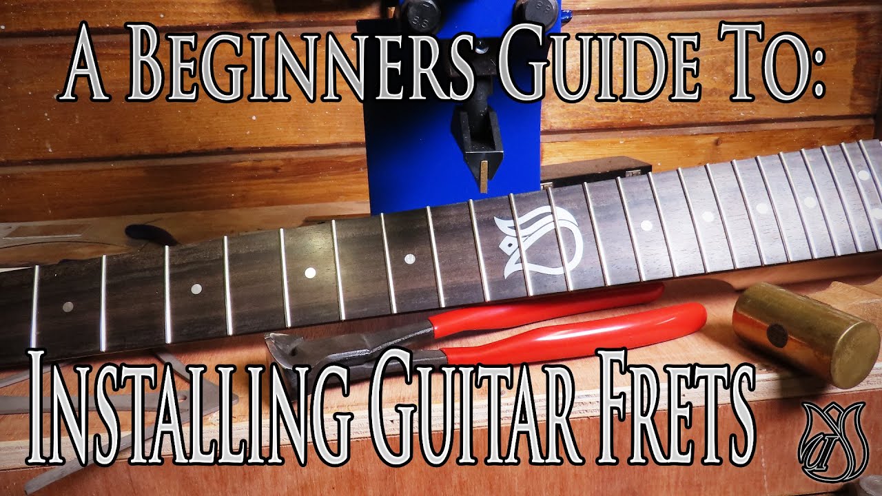 Beginners Guide on how to install Frets and do all the Fretwork on a (new) Guitar Neck.