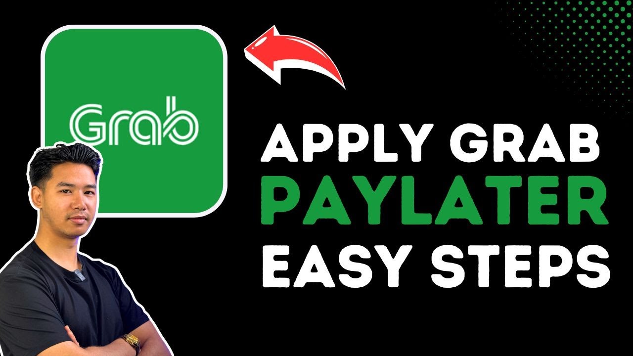 How To Apply Grab Pay Later