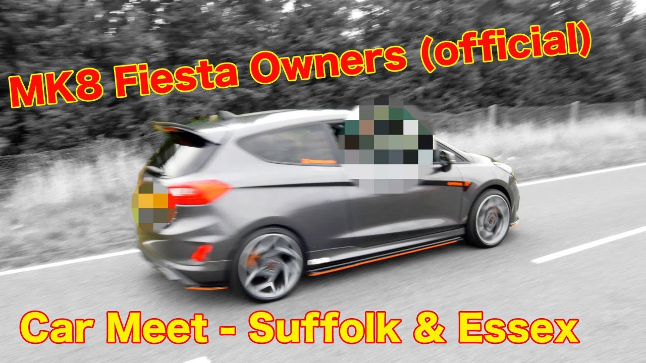 MK8 Fiesta ST Owners (Official) - Car Meet - Suffolk & Essex - Ford Fiesta ST MK8
