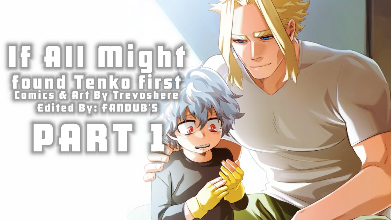 If All Might found Tenko first | MHA Comic Dub |