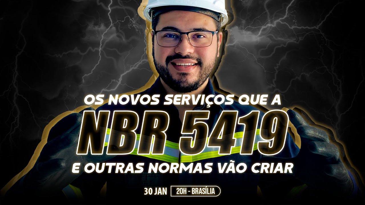 Os novos serviços que a NBR 5419 e outras normas vão criar