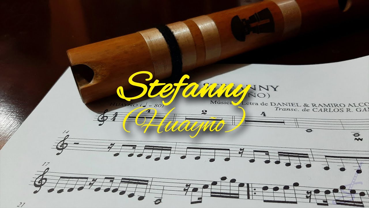 STEFANNY - Tutorial para quena #16