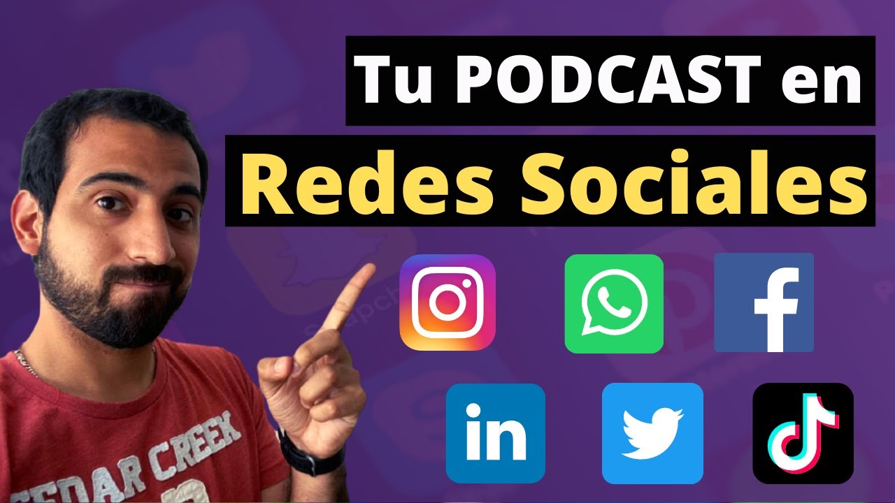 📱 Promocionar tu PODCAST en Redes Sociales