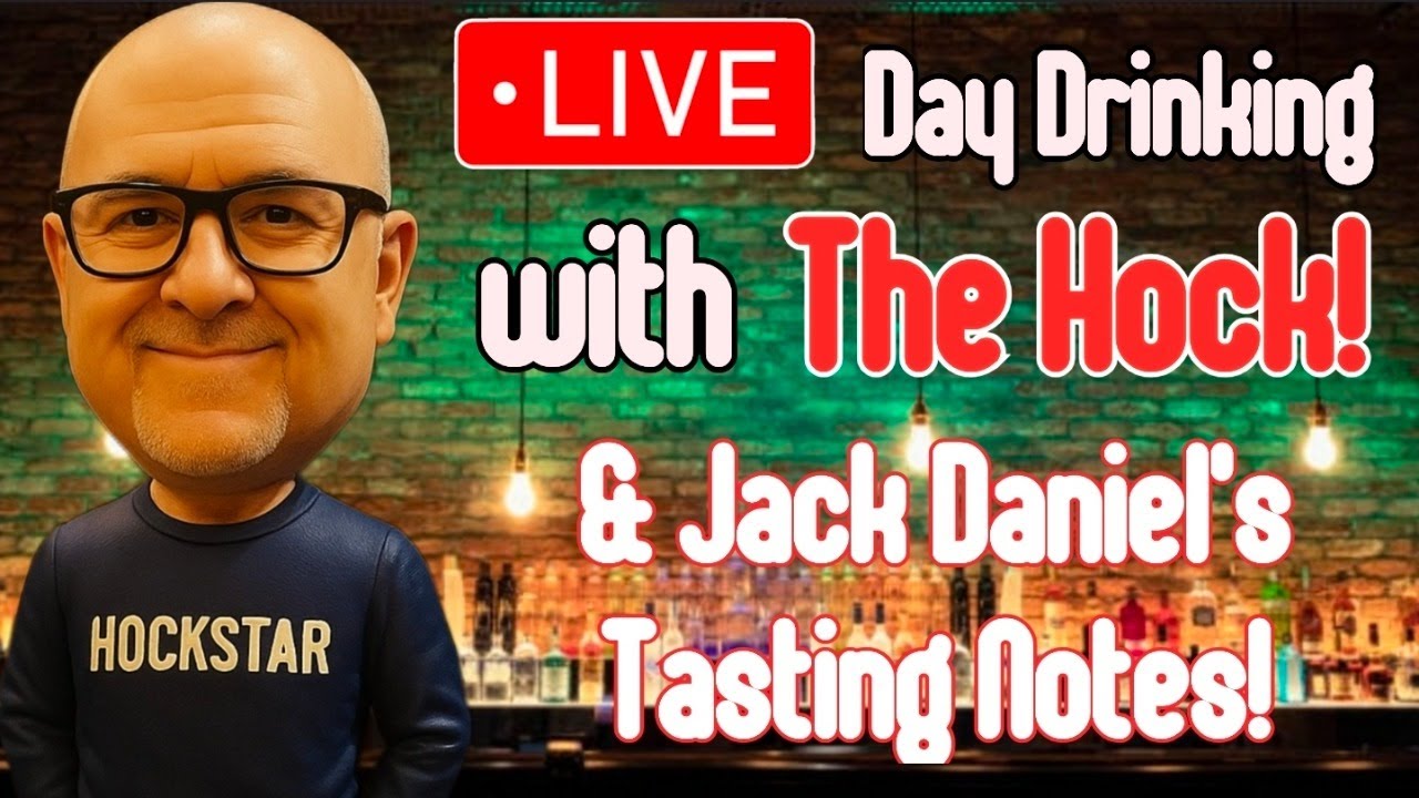 IMPROMPTU LIVE: Day Drinking with the Hock & Jack Daniel's Tasting notes!