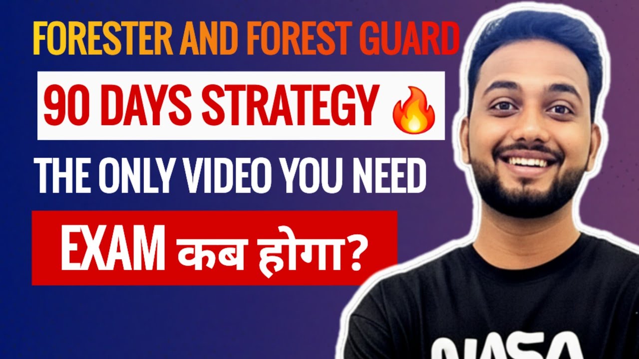 HSSC FORESTER AND FOREST GUARD 90 DAYS STRATEGY EXAM KAB HOGA