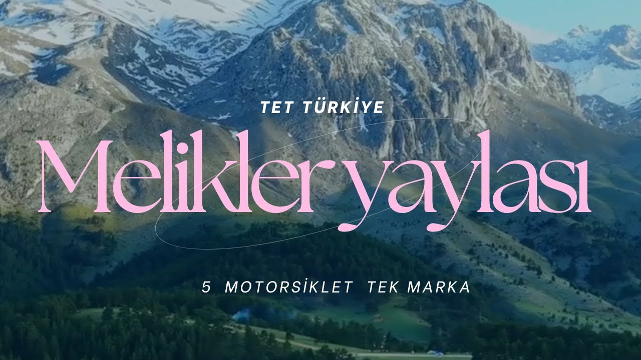 #TET ORTA TOROSLAR MELİKLER YAYLASI / 5 MOTORSİKLET TEK MARKA 🏍🏍🏍
