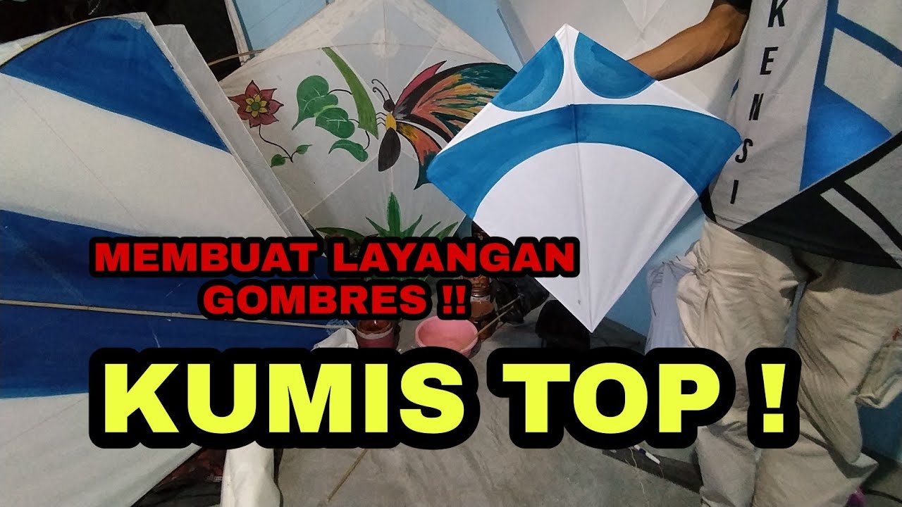 Membuat Layang - Layang Gombres Untuk Bandangan Layangan Besar ( KUMIS TOP BANDUNG )