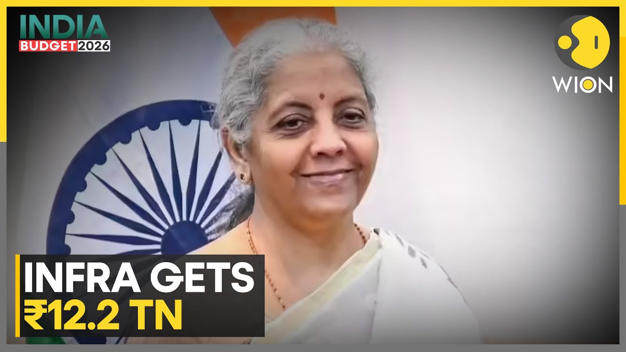 India Budget 2026: ₹12.2 Trillion Push On Infrastructure Spending | WION