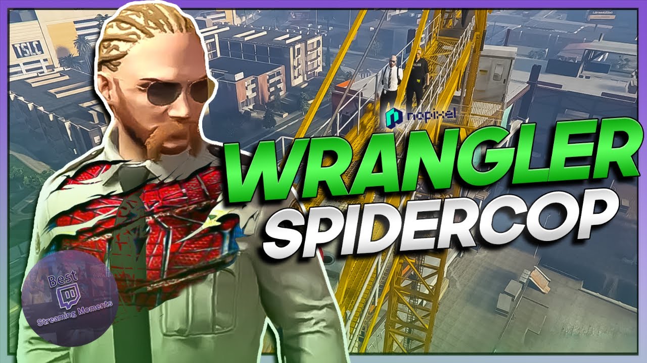 WRANGLER BECOMES SPIDERCOP - BEST OF GTA RP #685 | NoPixel 3.0 Highlights