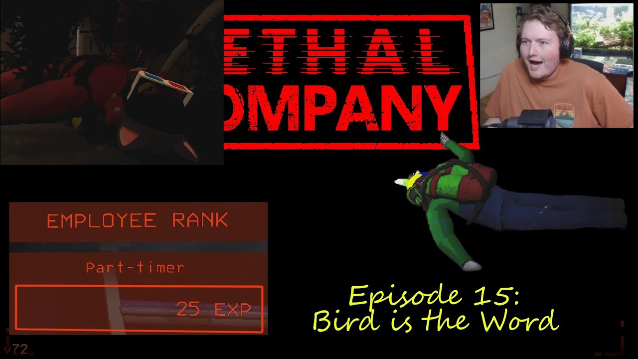 Lethal Company Episode #15 