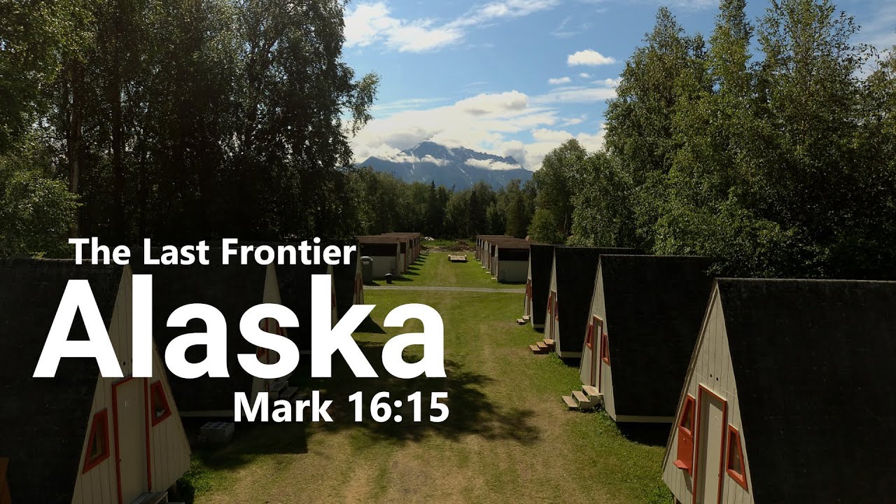 The Last Frontier | Alaska Mission Trip 2023 Recap