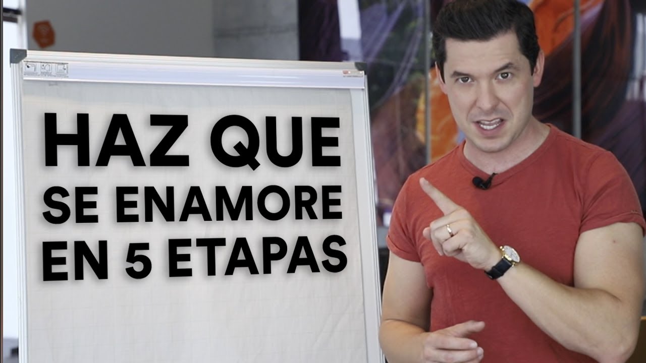 5 ETAPAS PARA QUE UN HOMBRE SE ENAMORE PRIMERO | FUNCIONAN JORGE LOZANO H.