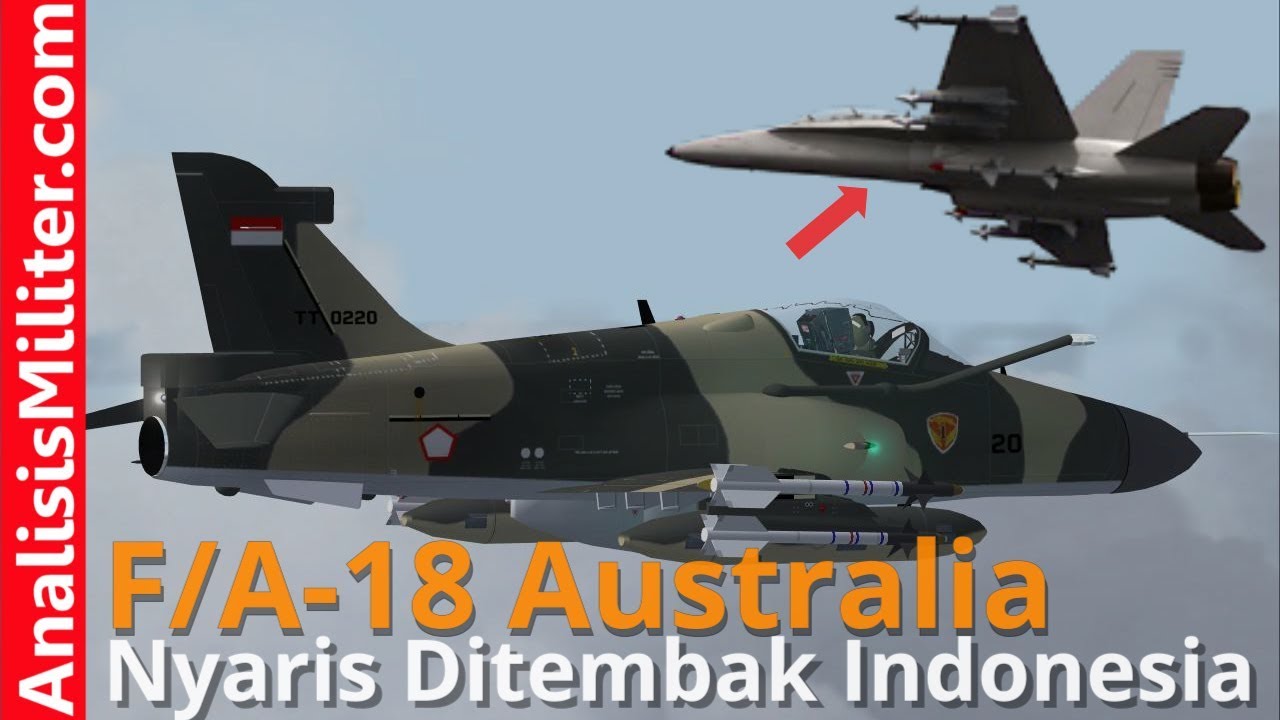 Masuk Tanpa Izin, Pesawat Tempur F/A-18 Hornet Australia Nyaris Ditembak Hawk-109/209 TNI AU