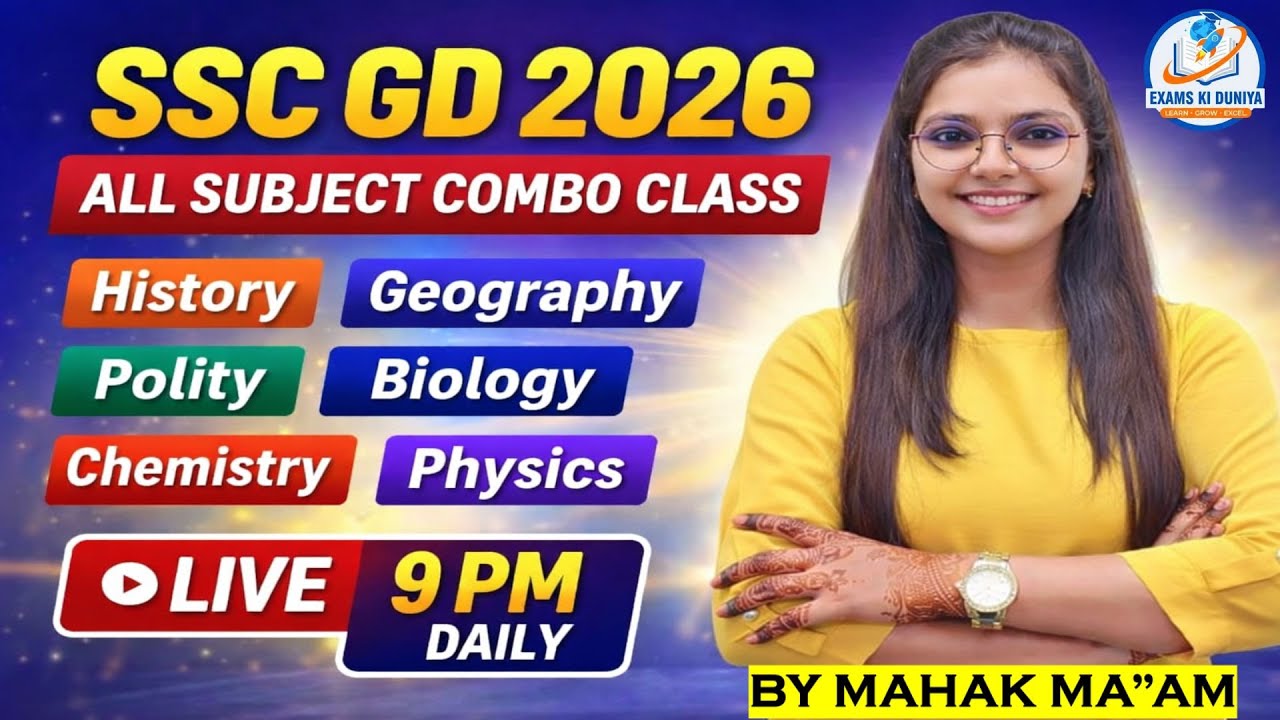 SSC GD 2026 Complete GS Pack | History to Physics | Daily Live Class 9PM | By Mahak Mam