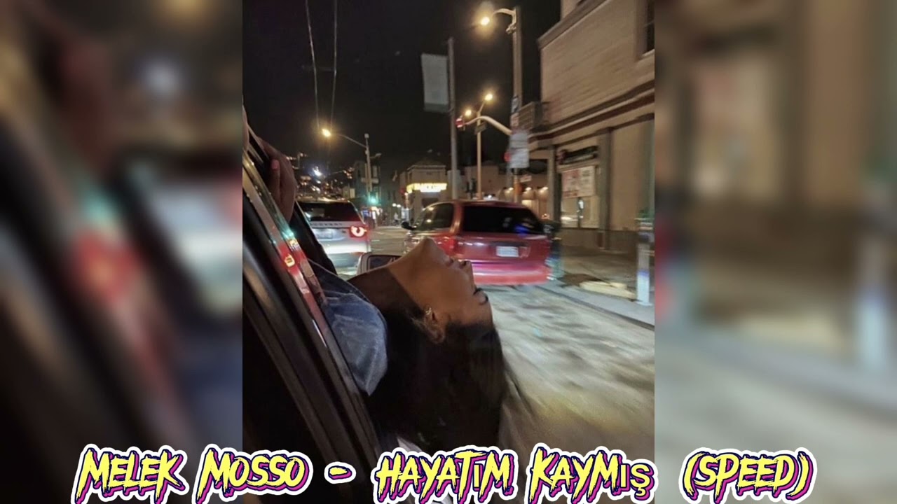 Melek Mosso - Hayatım Kaymış (speed up)
