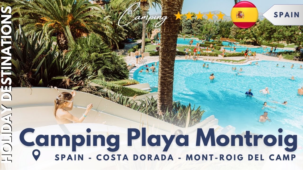Camping Playa Montroig ⛺ Luxury Family Camping in Costa Dorada, Spain 2025
