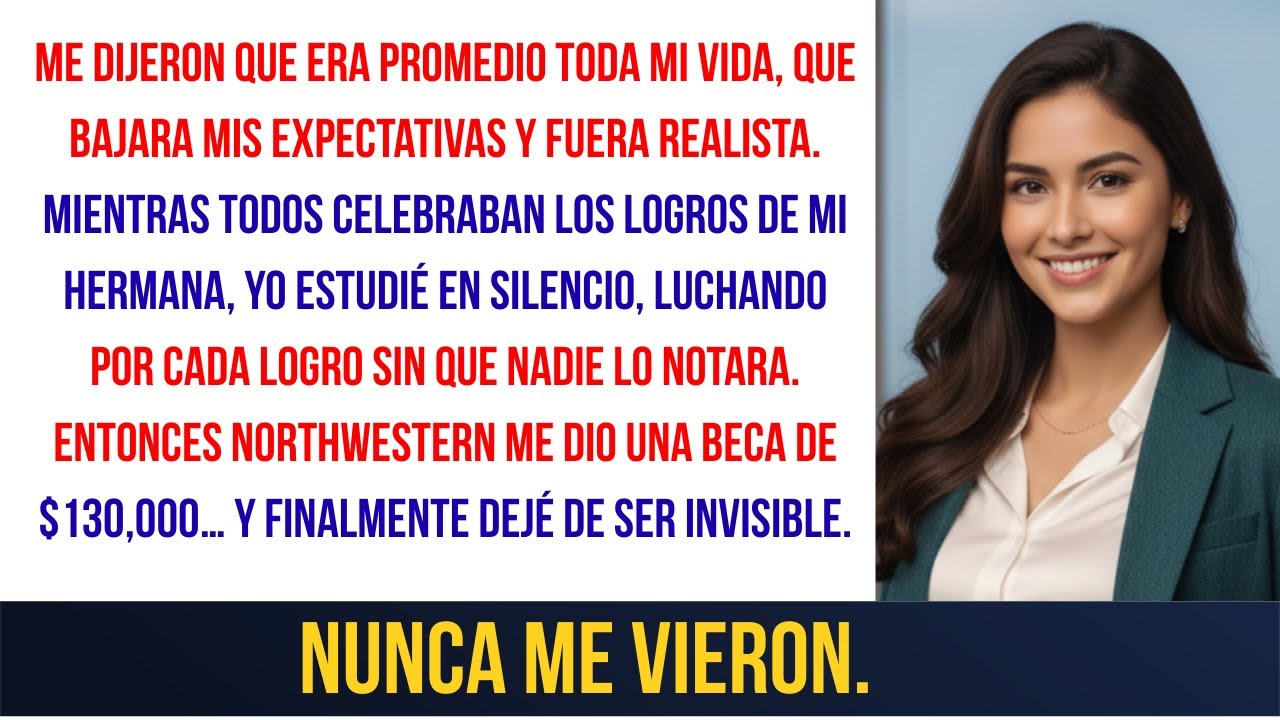 Me llamaron “promedio” — Northwestern me dio en silencio una beca de $130,000