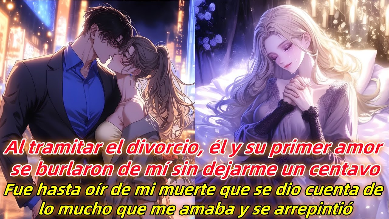 Cuando nos divorciamos,él y ella se burlaron de mí,pero yo no recibí ni un centavo.Hasta que yo morí