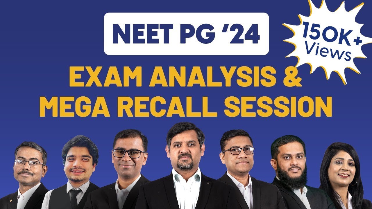 NEET PG 2024 Exam Analysis & Mega Recall Session | NEET PG 2024 Paper Discussion | DBMCI