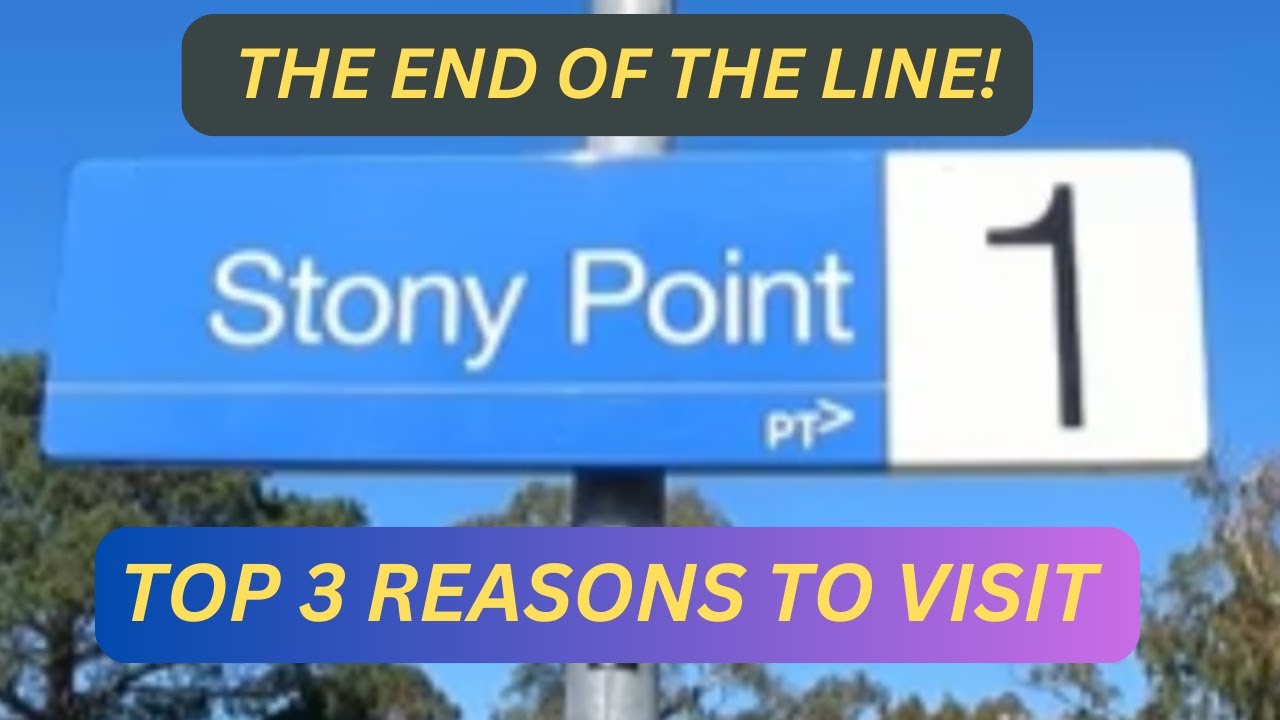 Stony Point } Top 3 Reasons to Visit