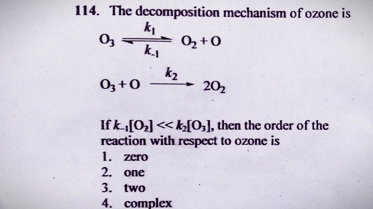 Steady state approximation | NET DEC 2018 | Chemical Kinetics