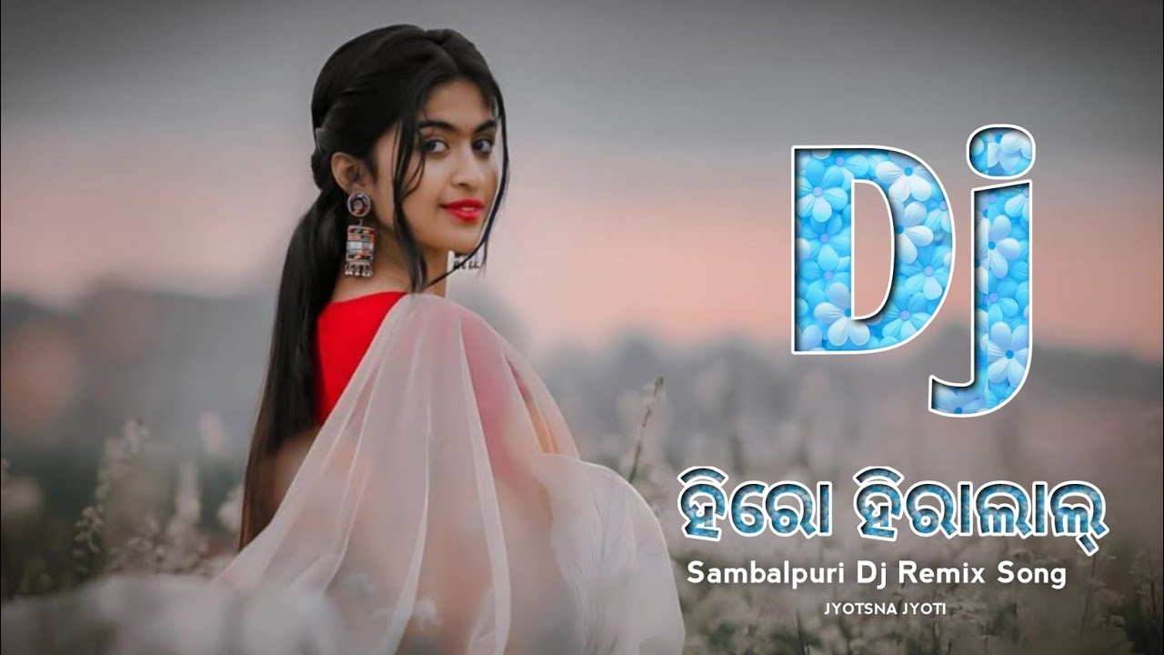 HERO HERA LAAL__SAMBALPURI_NEW_DJ_SONG_JYOTSNA_JYOTI_BEST SONG🎵👍