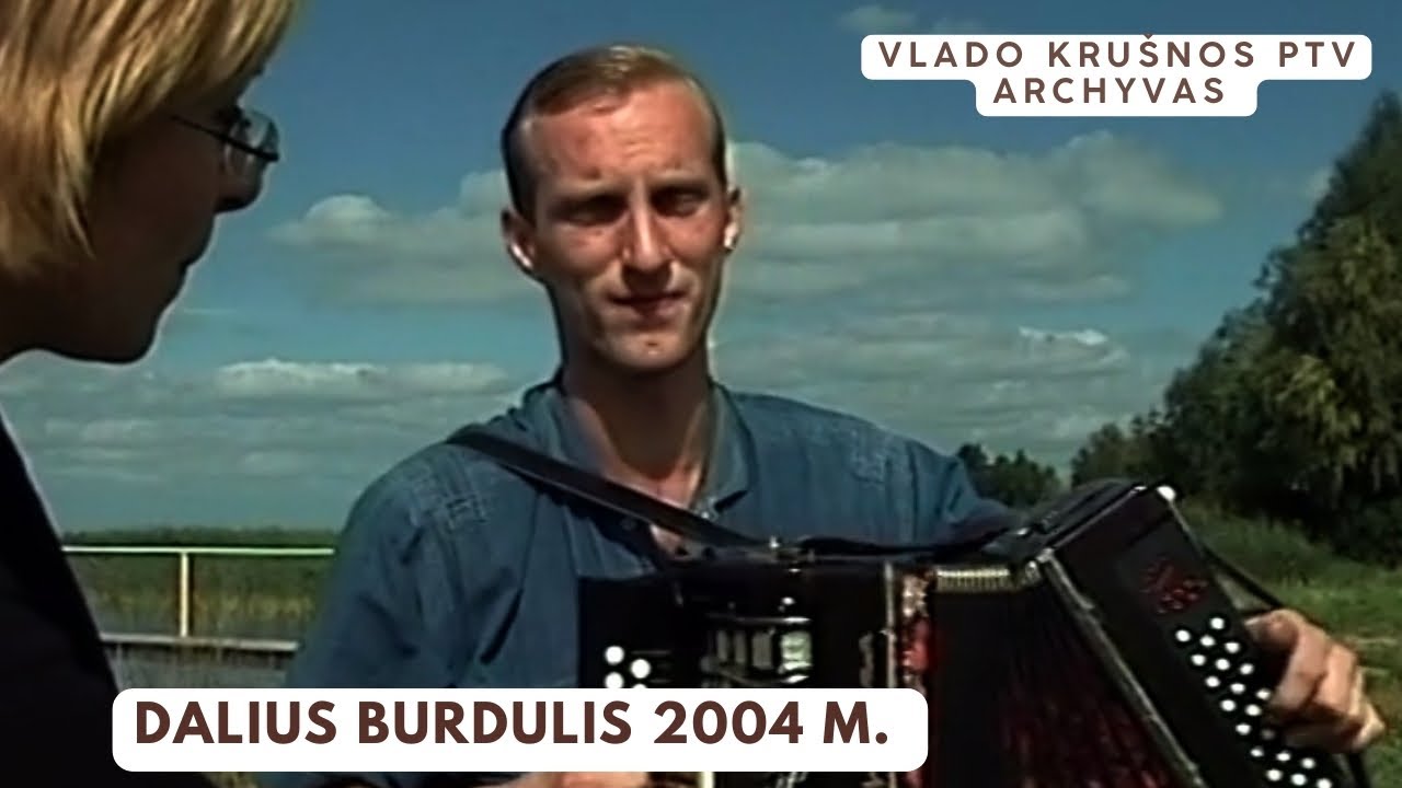 Dalius Burdulis 2004 m. Vlado Krušnos archyvas