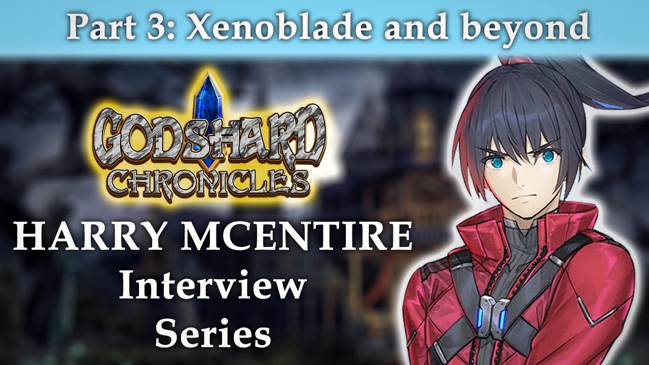 Harry McEntire Interview Part 3: More Xenoblade