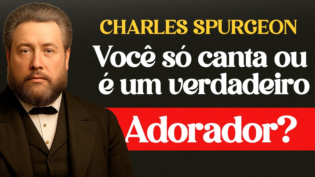 A Geração Que Canta Mas Não Obedece | Charles Spurgeon