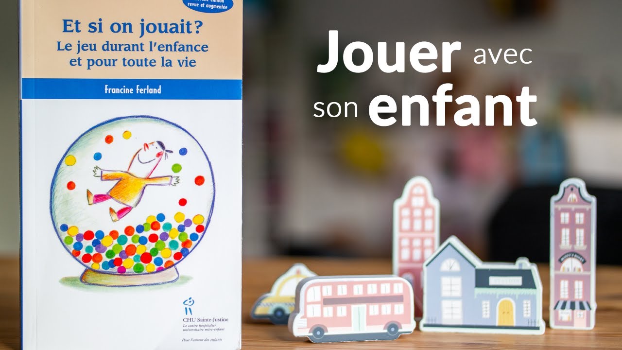 Jouer avec son enfant : bienfaits et pièges à éviter