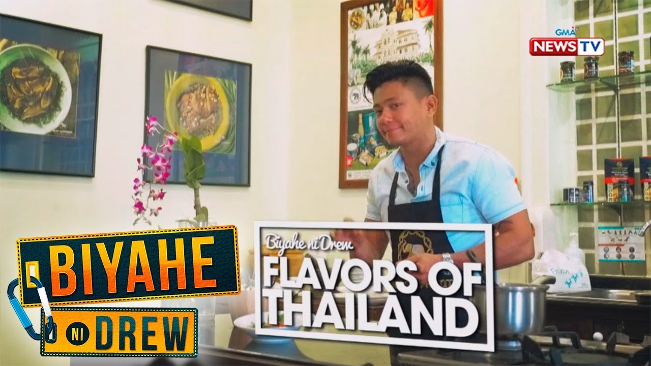 Biyahe ni Drew: Flavors of Thailand (Full episode)