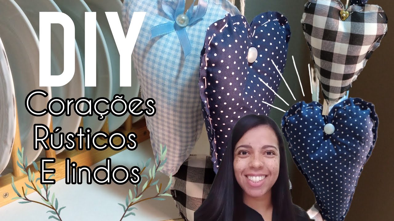 FIZ CORAÇÕES DE TECIDOS PASSO A PASSO/DIY FARMHOUSE