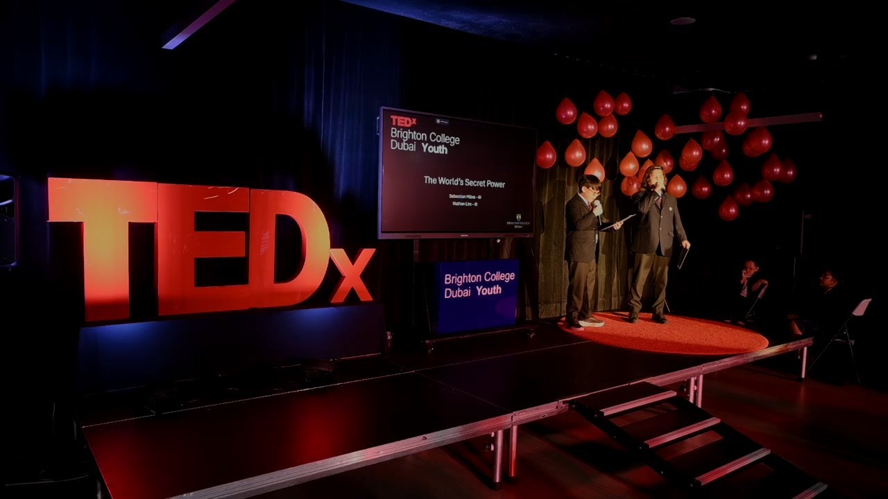 The World's Secret Power | Sebastian Milne & Nathan Lim | TEDxBrighton College Dubai Youth