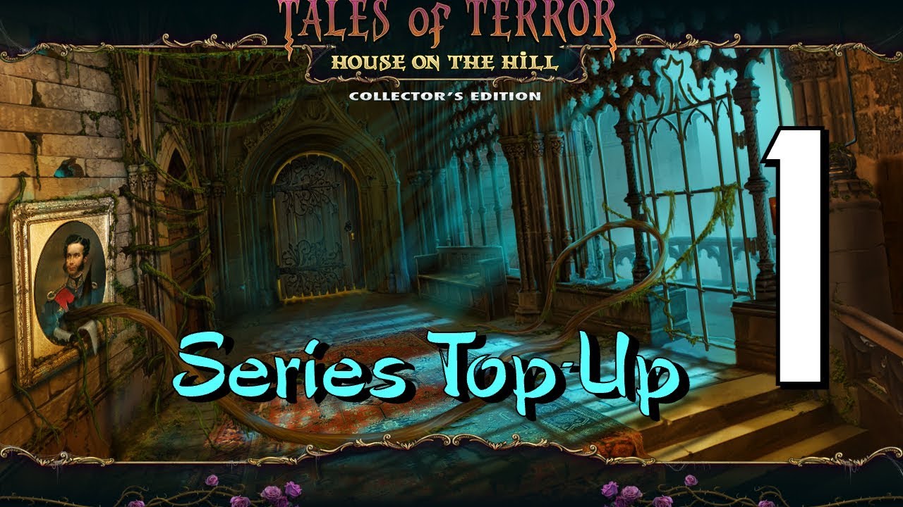 Let's Play - Tales of Terror 2 - House on the Hill - Part 1