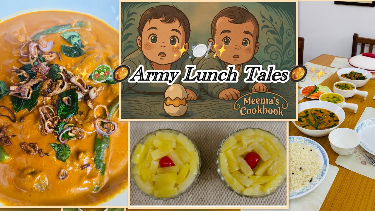 ഒരു മലയാളിയുടെ Army Lunch Tales…💫🍃🍲